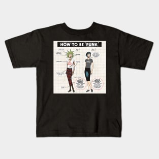 How to be punk Kids T-Shirt